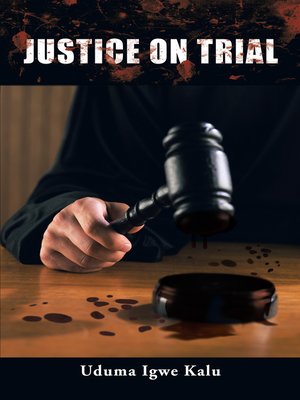 cover image of Justice On Trial